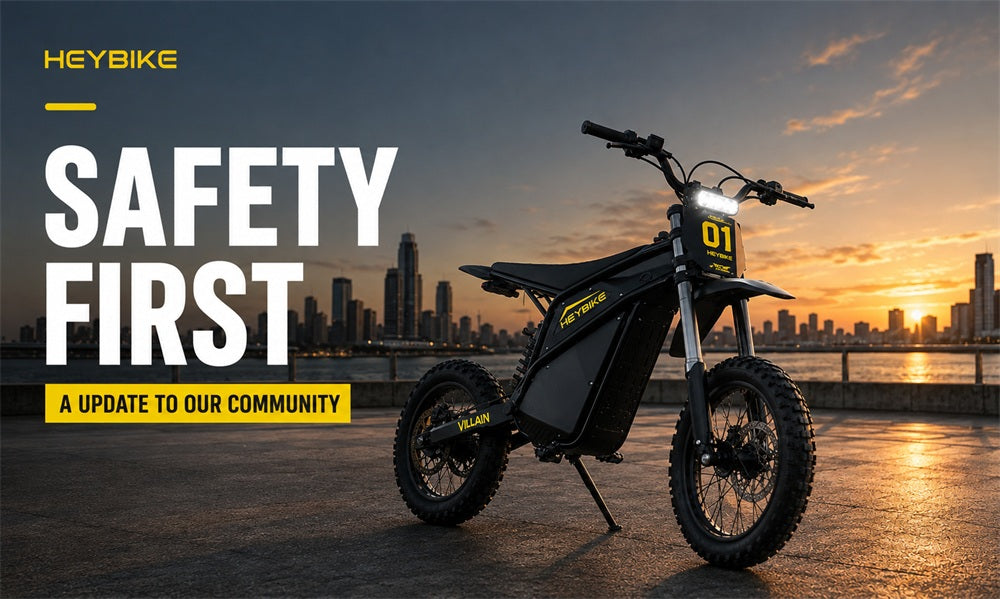 A Safety Update to Our Heybike Community